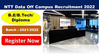 NTT Data Off Campus Recruitment 2022 Registration | Hiring Freshers of 2021/2022 Batch | Apply Now