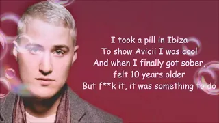 Mike posner (clean) I took a pill in Ibiza (lyrics)