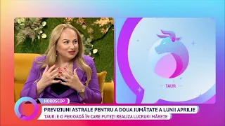 Previziuni astrale pentru a doua jumătate a lunii aprilie