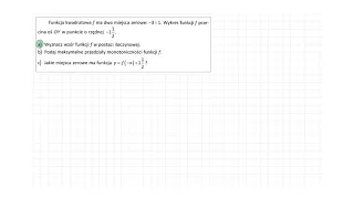 [18/s.74/ZP2OE] Funkcja kwadratowa f ma dwa miejsca zerowe: -3 i 1. Wykres funkcji f przecina oś OY