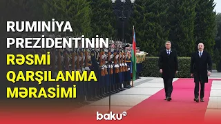 Rumıniya Prezidenti Klaus Yohannisin rəsmi qarşılanma mərasimi - BAKU TV