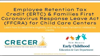 Employee Retention Tax Credit & Families First Coronavirus Response Leave Act for Child Care Centers
