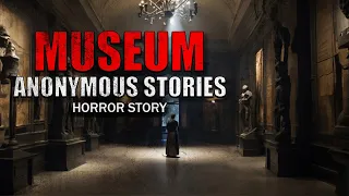 3 True Museum Horror Stories - The Museum That Comes Alive at Night