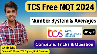 TCS Numerical Ability Topics | Day-2 | Number System & Averages | TCS NQT  Preparation 2024 | Tricks