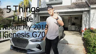 5 Things I Hate About My 2019 Genesis G70 (Nit-Picking things)