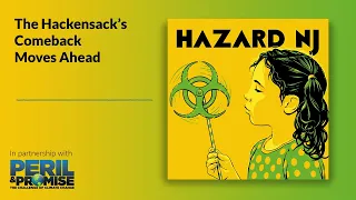 The Hackensack’s Comeback Moves Ahead | Hazard NJ