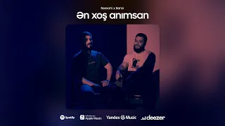 Rəssam x Barss — Ən xoş anımsan (Rəsmi Audio)