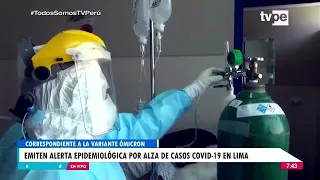 Minsa emite alerta epidemiológica por alza de casos positivos COVID-19 en Lima Metropolitana