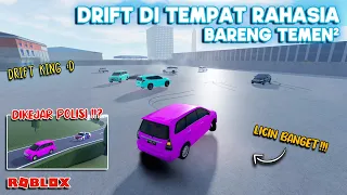 DRIFT DI TEMPAT RAHASIA BARENG TEMEN !!! LICIN DRIFT KING | CDID V5.4 ROBLOX Car Driving Indonesia