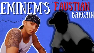 Eminem's | Faustian Bargain