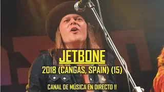 🎸🔥 Jetbone - 15/17 Come Out and Play - Salason 2018 (Cangas, Spain)