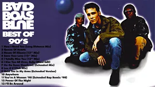 Bad Boys Blue - Best Of 90's (With 12'' Versions) Extended Greatest Hits