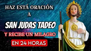 San Judas Tadeo Te cumple todo HAZ ESTA ORACIÓN Y RECIBE UN MILAGRO EN LAS PRÓXIMAS 24 HORAS