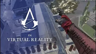 Playing Assassin's Creed Unity in Virtual Reality!