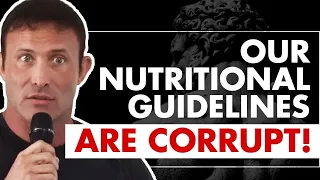 The Corruption of Our Nutritional and Medical Guidelines | Dr Chaffee