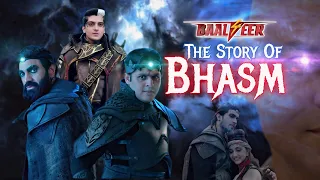 Baalveer 4 : The Story Of Bhasm | His Past & The Future | SN TV SHOWS SPECIAL EP