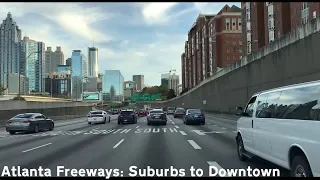 Atlanta Freeways: Suburbs to Downtown