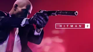 HITMAN 2 – Премьерный трейлер