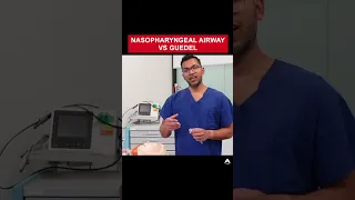 Nasopharyngeal Airway vs Guedel | #anesthesia #bagmaskventilation #airway