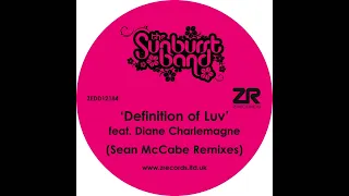 Joey Negro & The Sunburst Band - Definition Of Luv (ft Diane Charlemagne) [Sean McCabe Remix]