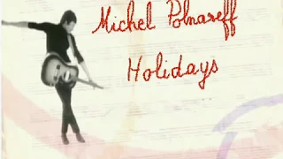 Michel Polnareff : Holidays