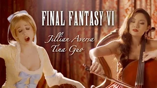 Final Fantasy 6 Opera - "Aria di Mezzo Carattere" - Vocal Cover by Jillian Aversa feat. Tina Guo