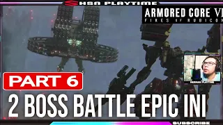 Armored Core 6 Rubicon Part 6 Balteus Epic Battle Episode Kali Ini