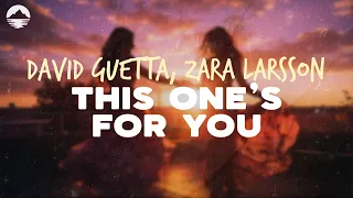 David Guetta - This One's For You (feat. Zara Larsson) | Lyrics