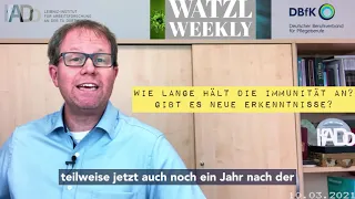 Watzl Weekly 8 [10.03.2021]: Immunologie-Update mit Prof. Dr. Carsten Watzl