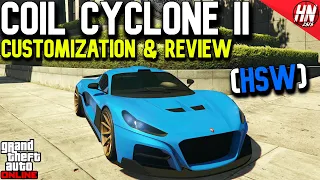 Coil Cyclone II HSW Customization & Review | GTA Online