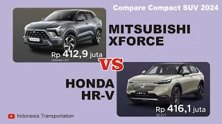 2024 • Mitsubishi Xforce VS Honda HR-V