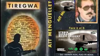 eurl gouraya                music             AIT MENGUELLET 1999 TIREGWA Album Complet