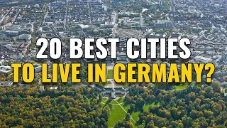 20 Best Places to Live in Germany