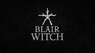 Blair Witch Reveal Trailer E3 2019