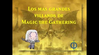 Top 13: Los Villanos mas Malvados de Magic the Gathering