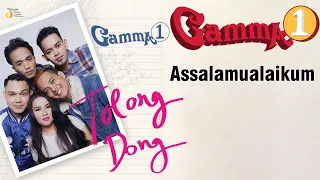 Gamma1 - Assalamualaikum Lyrics Video