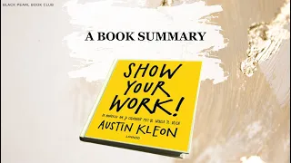 Book Summary | Show your Work - Austin Kleon | Black Pearl Book Club