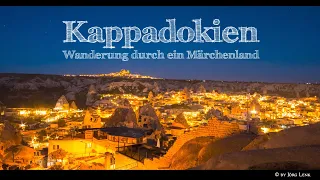 KAPPADOKIEN - "Das unbekannte Wander-Märchenland" [4K] (Reisedoku)