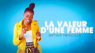 Nathie Priscilla - Woman's value (Officiel Music Video)