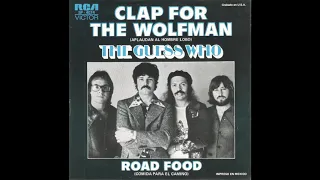 The Guess Who - Clap For The Wolfman - Extended - Remastered Into 3D Audio