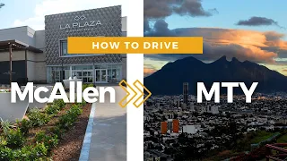 🚘 HOW TO DRIVE FROM MCALLEN TX  TO MONTERREY 🚘 Tollway | DRIVING IN MEXICO