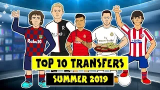 ✍️Top 10 Done Deals 2019 - Summer!✍️ (Griezmann, Felix, Hazard, De Ligt, Coutinho and more!)