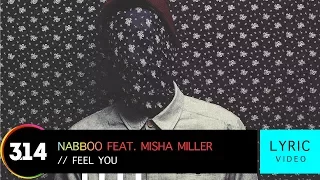 naBBoo feat. Misha Miller - Feel You (Official Lyric Video HQ)