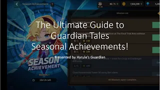 The Ultimate Guide to Guardian Tales Season Achievements!