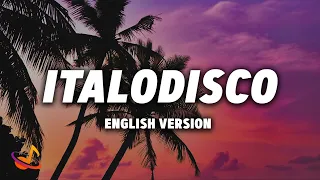 The Kolors - ITALODISCO (English Version) [Lyrics]