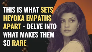 This Is What Sets Heyoka Empaths Apart - Delve Into What Makes Them so Rare | NPD | Healing