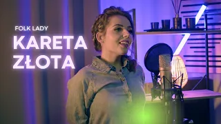 Folk Lady - Złota Kareta (Cover)