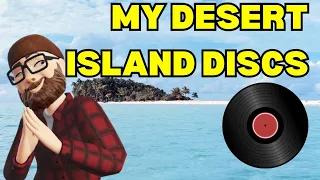 Ten ULTIMATE Desert Island Discs: My Musical Lifelines Revealed!