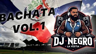 DJ NEGRO LV BACHATA MIX VOL.1