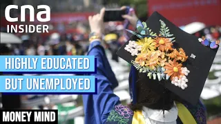 China’s Unemployed Youth: Why There Aren't Jobs For New Graduates | Money Mind | Full Episode